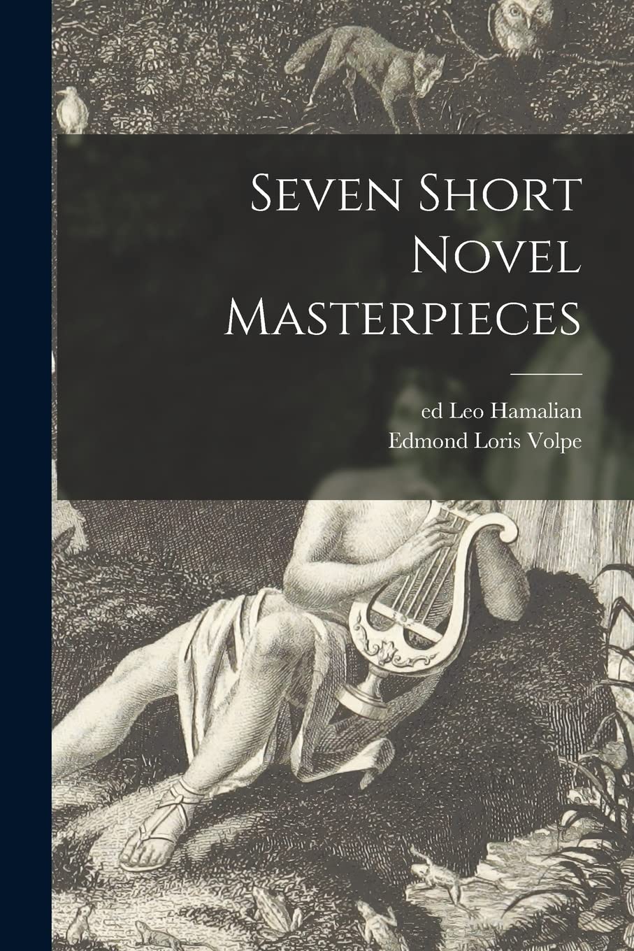 Amazon | Seven Short Novel Masterpieces | Hamalian, Leo Ed